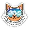 Stickers Northwest Meowtains Are Calling